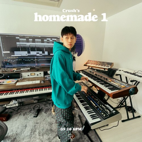 크러쉬(Crush)가 오는 20일 오후 6시 새 시리즈 싱글 ‘homemade 1(홈메이드 1)’을 발표한